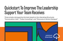 Load image into Gallery viewer, Quickstart To Improve The Leadership Support Your Team Receives