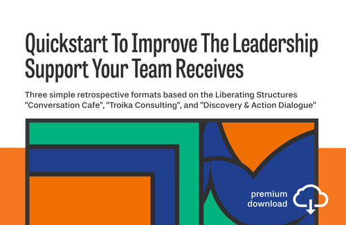 Quickstart To Improve The Leadership Support Your Team Receives
