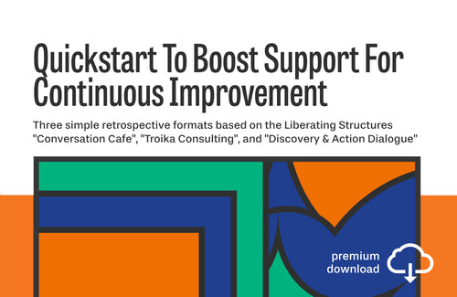 Quickstart To Boost Support For Continuous Improvement