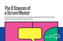 Load image into Gallery viewer, Whitepaper: The 8 Stances of a Scrum Master