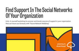 Workshop: Find Support In The Social Networks Of Your Organization