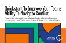 Load image into Gallery viewer, Quickstart To Improve Your Team&#39;s Ability To Navigate Conflict