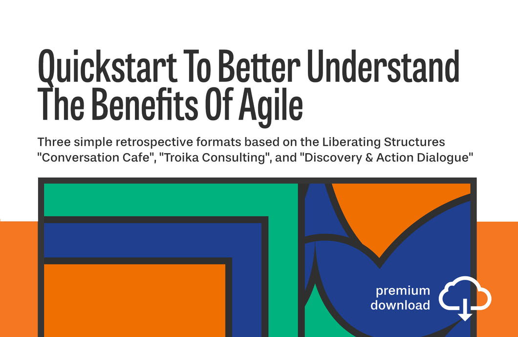 Quickstart To Better Understand The Benefits Of Agile